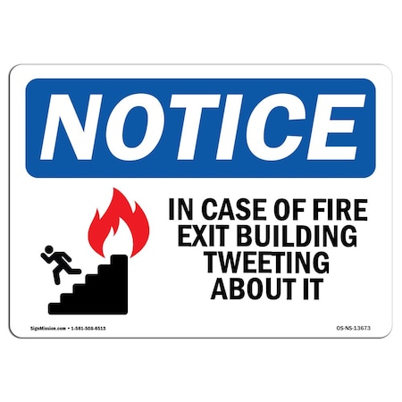 OSHA Notice Sign, In Case Of Fire Exit Building With Symbol, 24in X 18in Rigid Plastic
